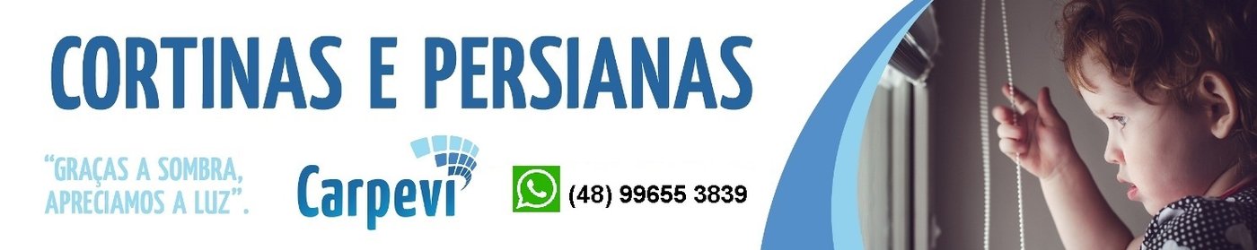 Cortinas e Persianas Carpevi Garopaba